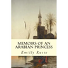 Memoirs of an Arabian Princess