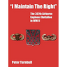 "I Maintain the Right": The 307th Airborne Engineer Battalion in WW II