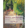 Iberia and Espana: Two Complete Works for Solo Piano