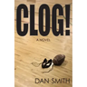 Clog!
