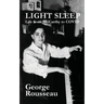 Light Sleep: Life from McCarthy to COVID