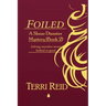 Foiled - A Shear Disaster Mystery (Book Two)