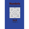 Numbrix - 200 Hard to Master Puzzles 9x9 (Volume 10)