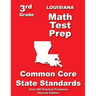 Louisiana 3rd Grade Math Test Prep: Common Core State Standards