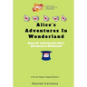 Alice's Adventures In Wonderland: A One Act Play for Young Performers