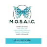 Mosaic: Simplifying the Art of Organizational Effectiveness and Change