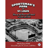 Sportsman's Park in St. Louis: Home of the Browns and Cardinals