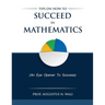 Tips on how to succeed in Mathematics