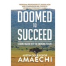 Doomed to Succeed: Leading Nigeria Into the Emerging Future