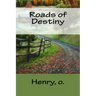 Roads of Destiny