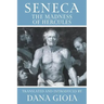 Seneca: The Madness of Hercules