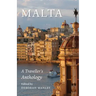 Malta: A Traveller's Anthology