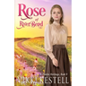 Rose of RiverBend