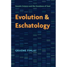 Evolution and Eschatology: Genetic Science and the Goodness of God