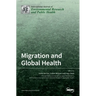 Migration and Global Health