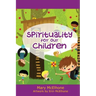 Spirituality For Our Children