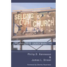Selling Out the Church