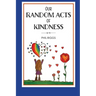 Our Random Acts of Kindness