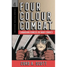 Four Colour Combat: Canadian Forces in War Comics