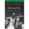 Red and Me: My Coach, My Lifelong Friend