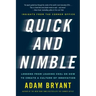 Quick and Nimble