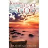 Knowing The Peace of God
