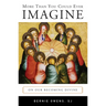 More Than You Could Ever Imagine: On Our Becoming Divine