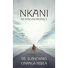 Nkani an African Prophecy