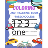 Coloring and Tracking book preschoolers: Numbers Book for Kindergarten Kids Ages 3-5