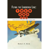 Flying the Lindbergh Line: Then & Now: (Transcontinental Air Transport's Historic Aviation Vision)