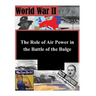 The Role of Air Power in the Battle of the Bulge