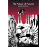The Nature of Fascism