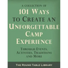 101 Ways to Create an Unforgettable Camp Experience