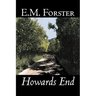 Howards End by E.M. Forster, Fiction, Classics