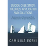 Suicide Case Study, Theories, Application and Solutions: Socioeconomic and Environmental Effects on Public Behavior: The Case of Inuit Suicide