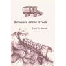 Prisoner of the Truck
