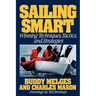 Sailing Smart: Winning Techniques, Tactics, and Strategies