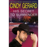 His Secret To Surrender