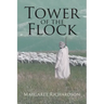 Tower Of The Flock