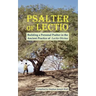 Psalter of Lectio, Revised: Building a Personal Psalter in the Ancient Practice of Lectio Divina with a Basic Introduction to Prayer
