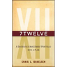 7twelve: A Diversified Investment Portfolio with a Plan