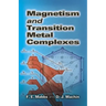Magnetism and Transition Metal Complexes