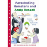Parachuting Hamsters and Andy Russell