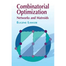 Combinatorial Optimization: Networks and Matroids