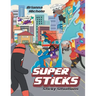 Super Sticks: Sticky Situations