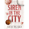 Siren in the City: Texas Sirens, Book 2