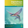 Preparing Musicians for Precarious Work: Transformational Approaches to Music Careers Education