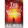 The Little Woods