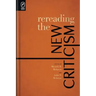 Rereading the New Criticism