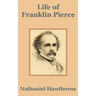 Life of Franklin Pierce